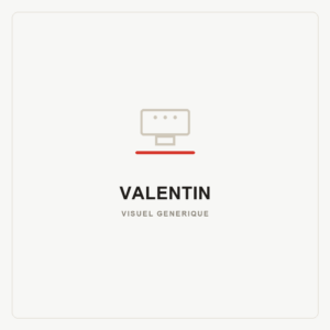 Visuel générique — Tête d'impression Valentin, non contractuel